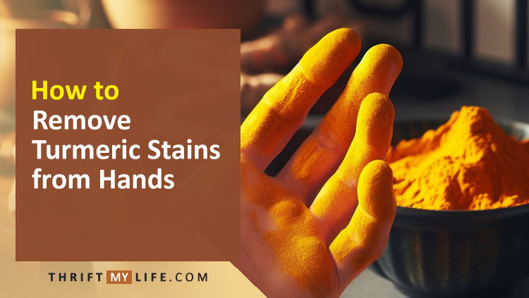 Remove Turmeric Stains from Hands, Fingers and Nails